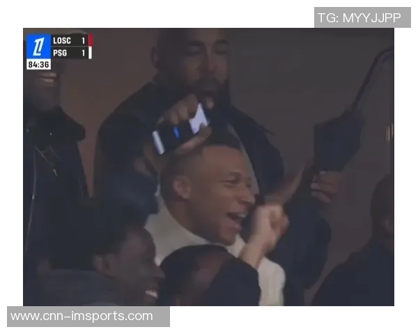 姆巴佩分享弟弟绝平巴黎庆祝瞬间感慨剧情太疯狂我的明星小弟真棒