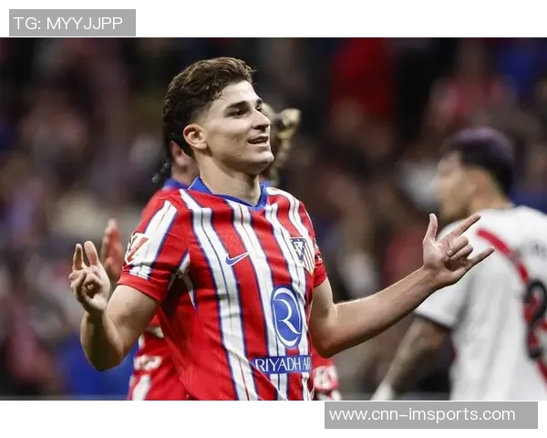 阿尔瓦雷斯荣获马竞九月最佳奖项期待继续连胜表现