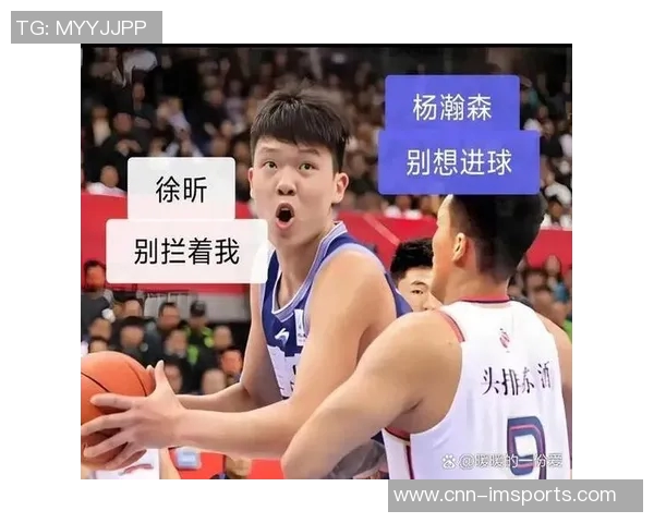 杨瀚森连续五场比赛表现出色四场出场时间超十分钟分享赛场精彩瞬间